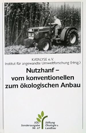 Seller image for Nutzhanf - vom konventionellen zum kologischen Anbau (SL-Sonderausgaben) for sale by Studibuch