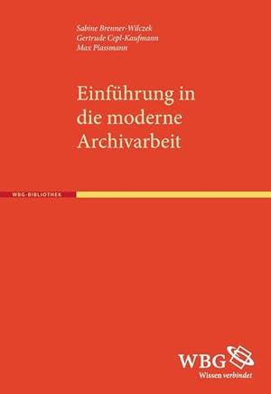 Seller image for Einfhrung in die moderne Archivarbeit for sale by Studibuch