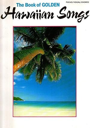Book of Golden Hawaiian Songs, Piano/ Vocal/ Chords, F3113SMA,