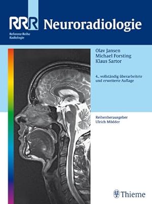 Bild des Verkufers fr Neuroradiologie (Reihe, REF.-R. RADIOLOGIE) zum Verkauf von Studibuch