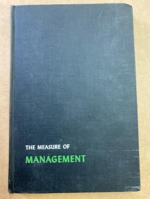 Bild des Verkufers fr The Measure of Management. Designing Organizations for Human Effectiveness. zum Verkauf von Plurabelle Books Ltd