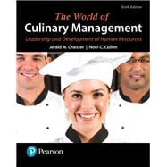 Image du vendeur pour The World of Culinary Management Leadership and Development of Human Resources mis en vente par eCampus