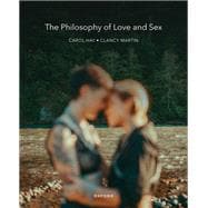 Seller image for The Philosophy of Love and Sex for sale by eCampus