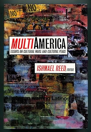 Bild des Verkufers fr Multi-America: Essays on Cultural Wars and Cultural Peace zum Verkauf von Between the Covers-Rare Books, Inc. ABAA