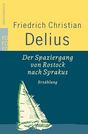Image du vendeur pour Der Spaziergang von Rostock nach Syrakus mis en vente par BuchWeltWeit Ludwig Meier e.K.