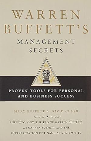 Bild des Verkufers fr Warren Buffett's Management Secrets: Proven Tools for Personal and Business Success zum Verkauf von WeBuyBooks
