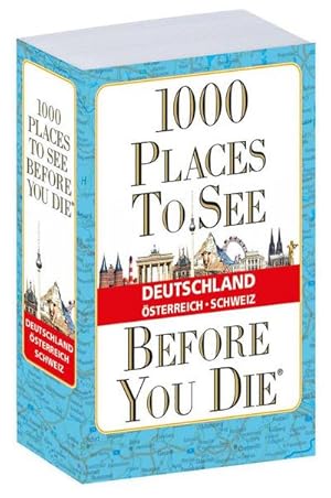 Bild des Verkufers fr 1.000 Places to see before you die - DACH - verkleinerte Sonderausgabe zum Verkauf von BuchWeltWeit Ludwig Meier e.K.