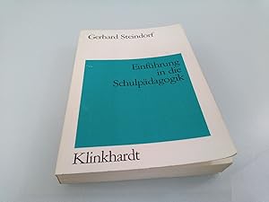 Seller image for Einfhrung in die Schulpdagogik Von Gerhard Steindorf for sale by SIGA eG