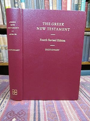 The Greek New Testament (with Dictionary), Fourth Revised Edition