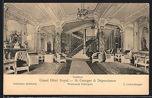 Ansichtskarte Interlaken, Grand Hotel Royal St. Georges, Dependance, Vestibule, Promenade Principale