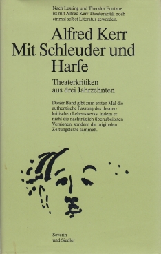 Seller image for Mit Schleuder und Harfe Theaterkritiken aus drei Jahrzehnten for sale by Leipziger Antiquariat