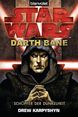 Star Wars: Schöpfer der Dunkelheit Darth Bane