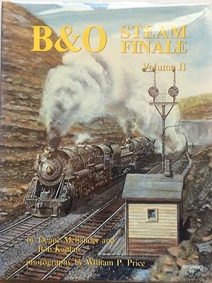 Seller image for B & O Steam Finale Volume II for sale by Jay's Basement Books