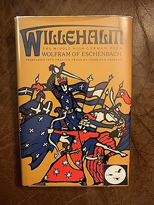 Image du vendeur pour The Middle High German poem of Willehalm by Wolfram of Eschenbach mis en vente par Three Geese in Flight Celtic Books