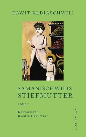 Imagen del vendedor de Samanischwilis Stiefmutter: Kurzroman a la venta por Modernes Antiquariat - bodo e.V.
