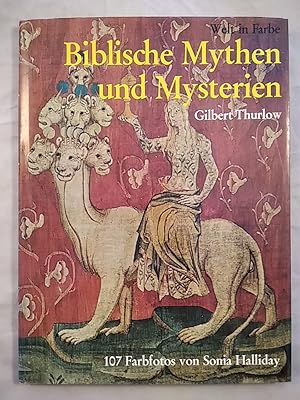 Bild des Verkufers fr Welt in Farbe. Biblische Mythen und Mysterien. zum Verkauf von KULTur-Antiquariat