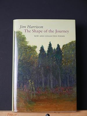 The Shape of the Journey: New & Collected Poems (with 2 dust jackets)
