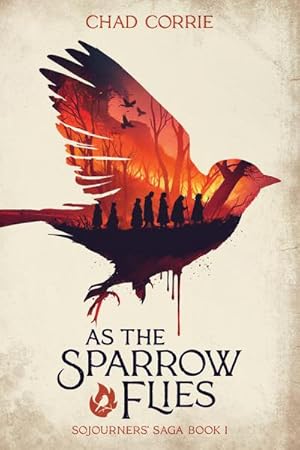 Bild des Verkufers fr As the Sparrow Flies: Sojourners' Saga Book I zum Verkauf von AHA-BUCH GmbH