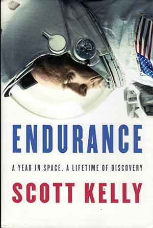 Imagen del vendedor de Endurance: A Year in Space, a Lifetime of Discovery a la venta por Clausen Books, RMABA