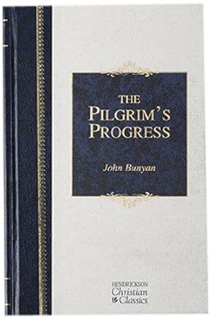 Imagen del vendedor de The Pilgrim's Progress: Hendrickson Christian Classics a la venta por WeBuyBooks