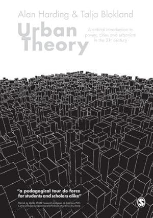 Bild des Verkufers fr Urban Theory: A critical introduction to power, cities and urbanism in the 21st century zum Verkauf von WeBuyBooks