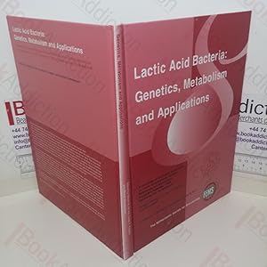 Lactic Acid Bacteria: Genetics, Metabolism and Applications (Proceedings of the Eight Symposium, ...