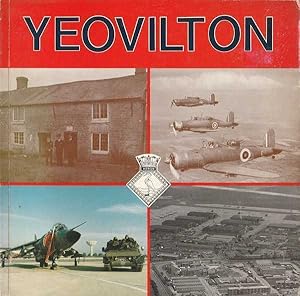 Immagine del venditore per Yeovilton: The History of the Royal Naval Air Station, Yeovilton, 1940-90 venduto da Goulds Book Arcade, Sydney
