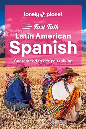Bild des Verkufers fr Lonely Planet Fast Talk Latin American Spanish 3 3 zum Verkauf von moluna