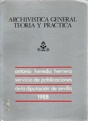 Seller image for Archivstica general. Teora y prctica . for sale by Librera Astarloa