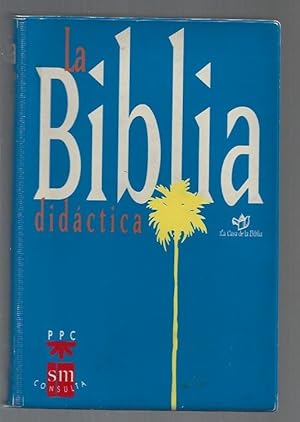 BIBLIA DIDACTICA - LA