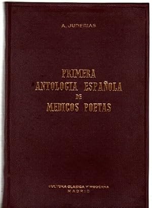 Bild des Verkufers fr Primera antologa espaola de mdicos poetas . zum Verkauf von Librera Astarloa