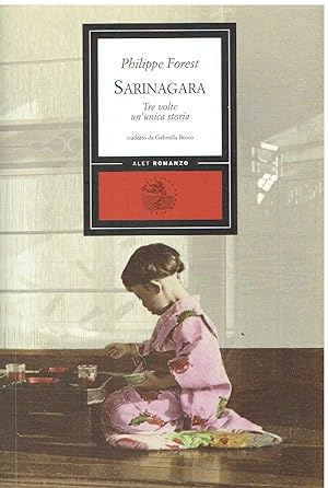 Seller image for Sarinagara. Tre volte un'unica storia for sale by Libreria sottomarina - Studio Bibliografico
