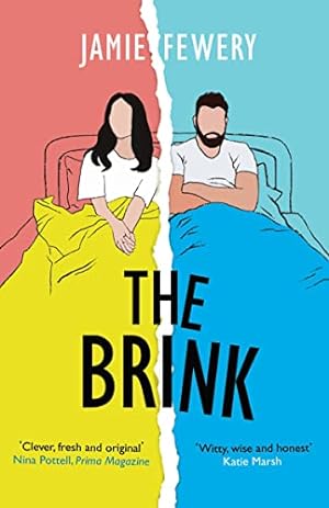 Seller image for The Brink: an addictive love story told in reverse for sale by WeBuyBooks