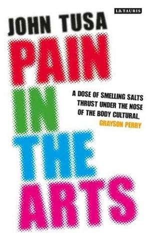 Imagen del vendedor de Pain in the Arts a la venta por WeBuyBooks