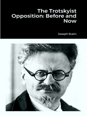 Image du vendeur pour The Trotskyist Opposition mis en vente par Collectors' Bookstore