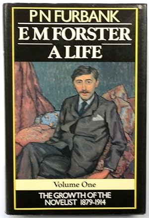 Bild des Verkufers fr E.M. Forster: A Life, Volume One: The Growth of the Novelist, 1879-1914 zum Verkauf von PsychoBabel & Skoob Books