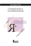 Seller image for COMUNICACIN Y RETROALIMENTACIN for sale by Agapea Libros