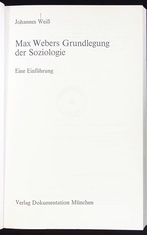 Seller image for Max Webers Grundlegung der Soziologie. for sale by Antiquariat Bookfarm