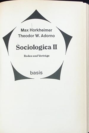 Bild des Verkufers fr Horkheimer, Adorno; Sociologic II: Reden und Vortrge. zum Verkauf von Antiquariat Bookfarm