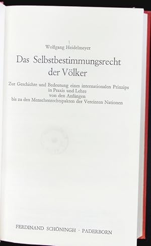 Bild des Verkufers fr Das Selbstbestimmungsrecht der Vlker. zum Verkauf von Antiquariat Bookfarm
