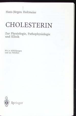 Bild des Verkufers fr Cholesterin. zum Verkauf von Antiquariat Bookfarm