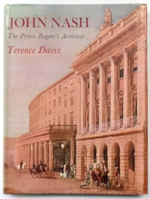 Imagen del vendedor de John Nash: The Prince Regent's Architect a la venta por PsychoBabel & Skoob Books
