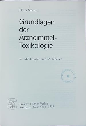 Seller image for Grundlagen der Arzneimittel-Toxikologie. for sale by Antiquariat Bookfarm