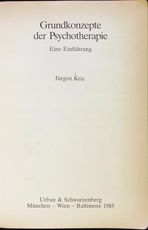 Seller image for Grundkonzepte der Psychotherapie. for sale by Antiquariat Bookfarm