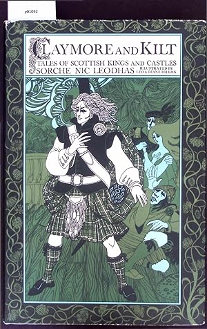 Bild des Verkufers fr Claymore and Kilt. Tales of Scottish Kings and Castles. zum Verkauf von Antiquariat Bookfarm