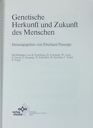 Seller image for Genetische Herkunft und Zukunft des Menschen. for sale by Antiquariat Bookfarm