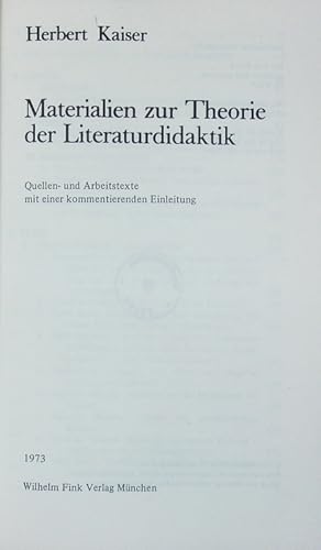 Bild des Verkufers fr Materialien zur Theorie der Literaturdidaktik. zum Verkauf von Antiquariat Bookfarm