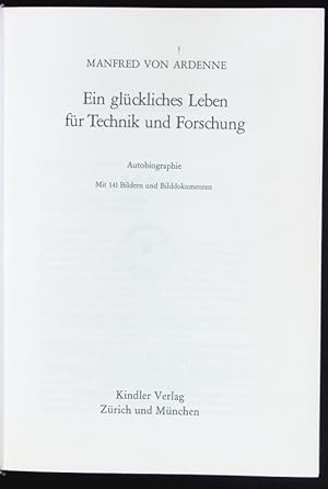 Seller image for Ein glckliches Leben fr Technik und Forschung. for sale by Antiquariat Bookfarm