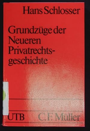 Bild des Verkufers fr Grundzge der neueren Privatrechtsgeschichte. zum Verkauf von Antiquariat Bookfarm