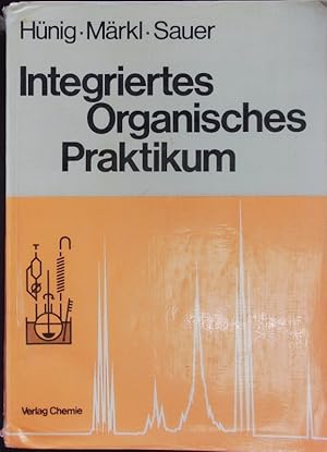 Seller image for Integriertes organisches Praktikum. for sale by Antiquariat Bookfarm